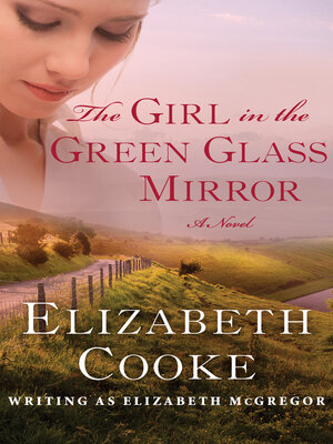 cover image of The Girl in the Green Glass Mirror